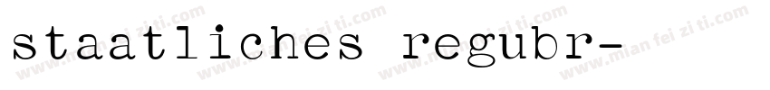 staatliches regubr字体转换